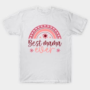 Best Mama Ever Tee, Mother's Day T-Shirt